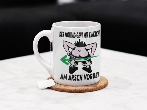 Tasse/Kaffeebecher Der Montag geht mir einfach...